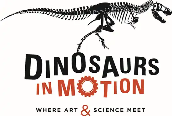 Dinosaurs in Motion Exhibit poster